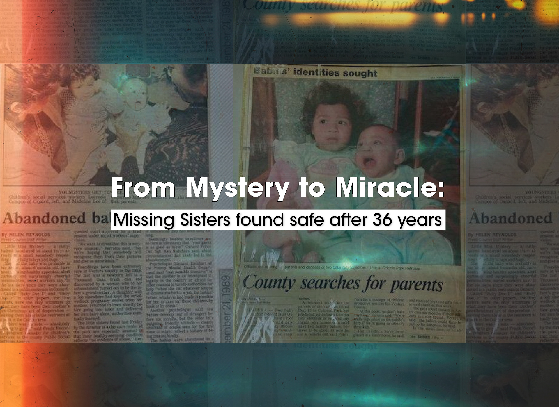 text: breaking news missing sisters found after 36 years; blue and red policie lights in background, foreground photo of two little girls in white dresses