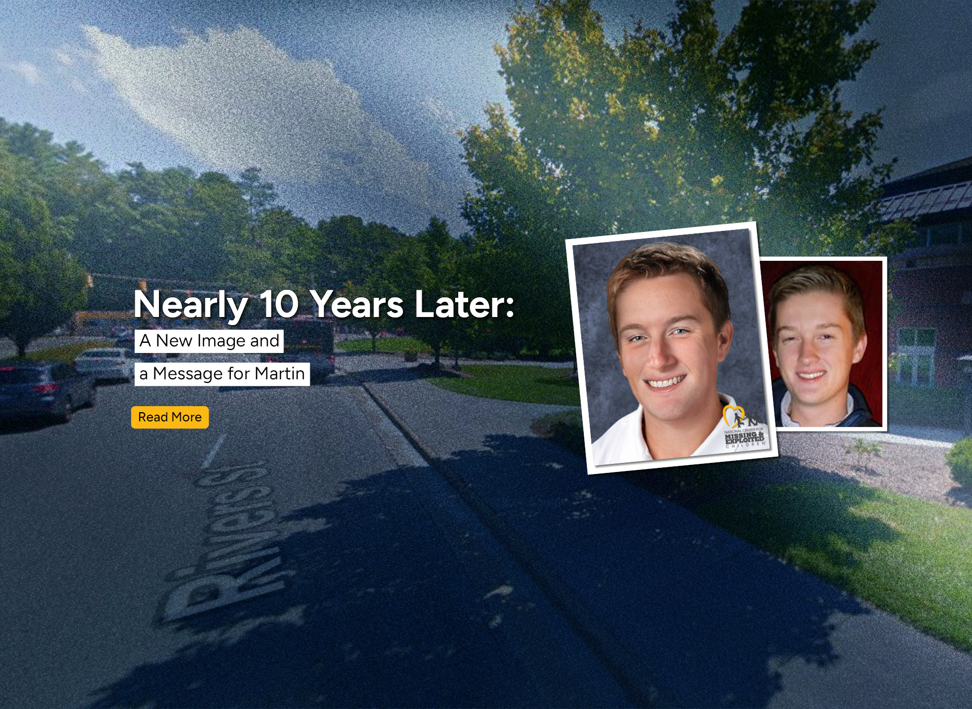 background of street with trees, foreground with picture of white male teen next to his age progression