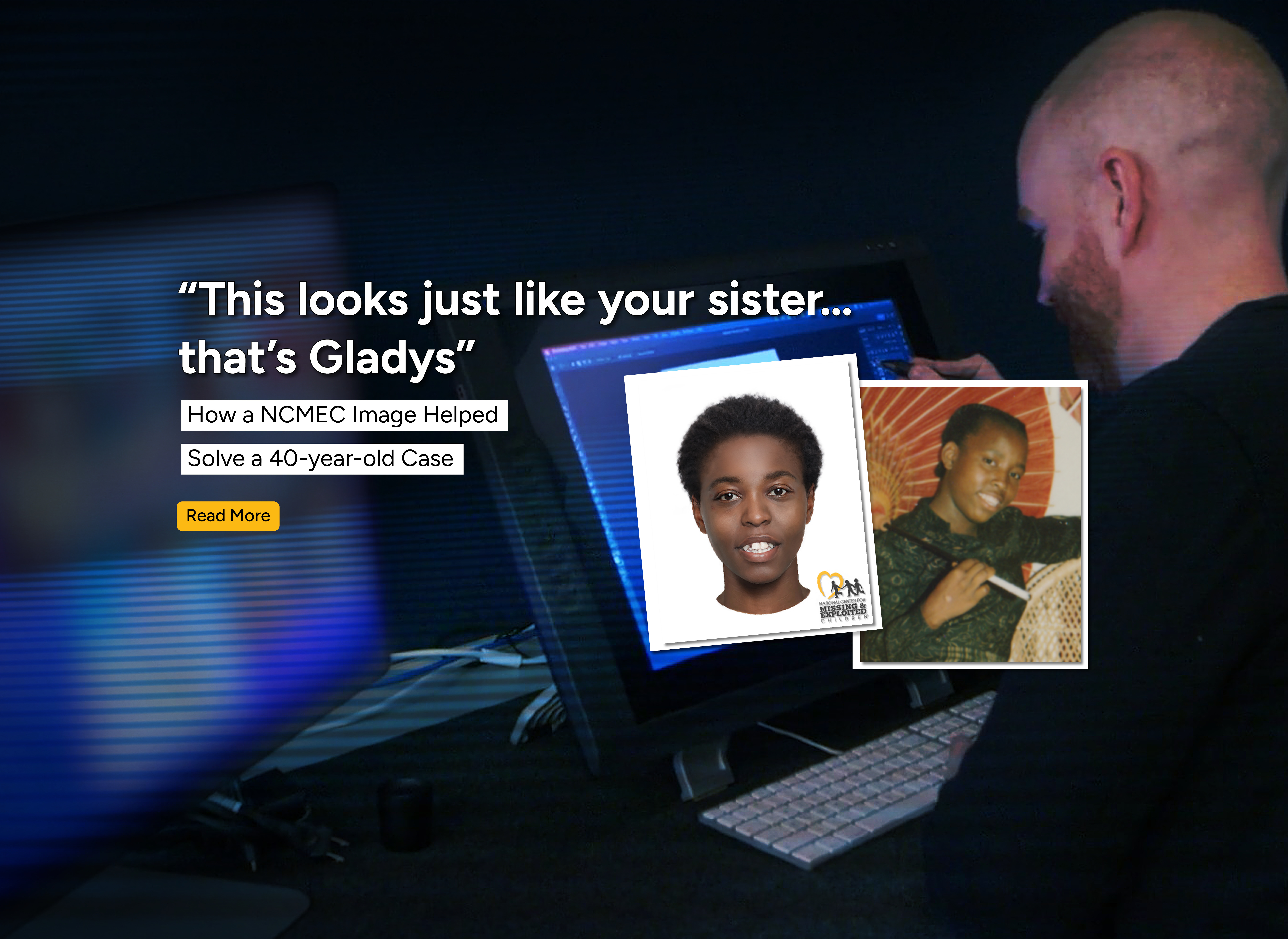 foreground: facial reconstruction next to picture of smiling 18-year-old black girl wearing green; background: a man works at a computer on the age progression